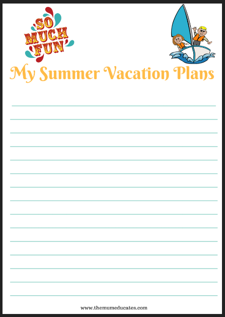 My Summer Vacation Plans Printable - The Mum Educates
