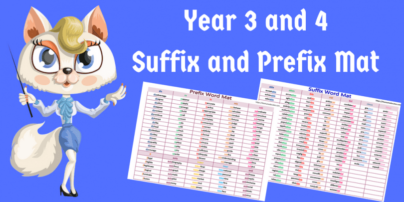 Year 3 and Year 4 Suffix and Prefix Word Mat - The Mum Educates