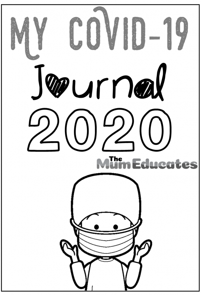 free covid 19 journal for kids printable the mum educates